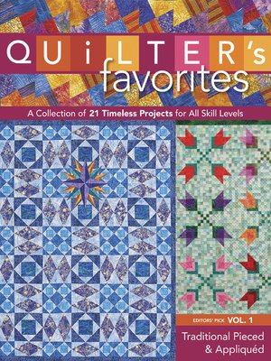 cover image of Quilter's Favorites Traditional Pieced & Appliquéd
